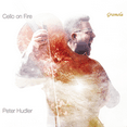 thumbnail image 2 of Peter Hudler - Cello on Fire - Music & Performance - CD, 2 of 2