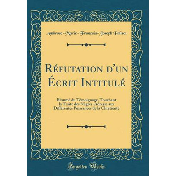 r 233 futation d un 201 crit intitul 233 r 233 sum 233 du t 233 moignage joseph bachis resume modern