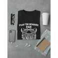 thumbnail image 3 of Fear The Bearded Dad Funny Graphic Men Black T-Shirt, Male Medium, 3 of 4