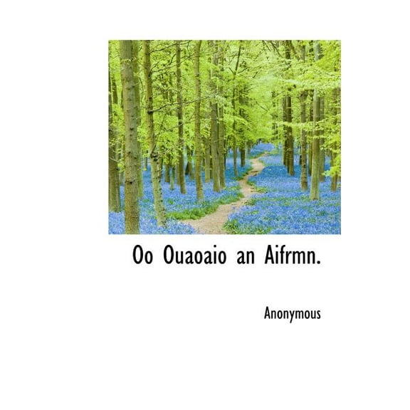 Oo Ouaoaio an Aifrmn. (Hardcover)