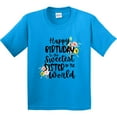 thumbnail image 3 of Inktastic Happy Birthday to the Sweetest Sister in the World Youth T-Shirt, 3 of 5