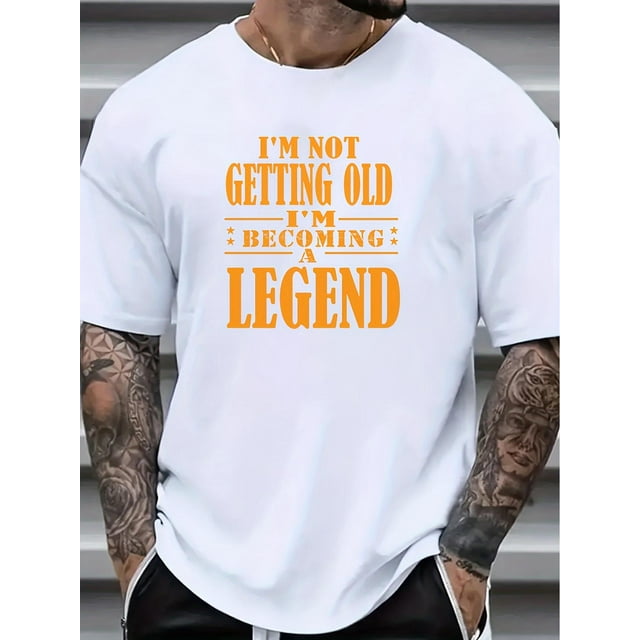 Camiseta con estampado gráfico "Me estoy convirtiendo en leyenda" para hombre. Camisetas casuales y elegantes de manga corta para verano. Ropa masculina. Camisetas de ocio.