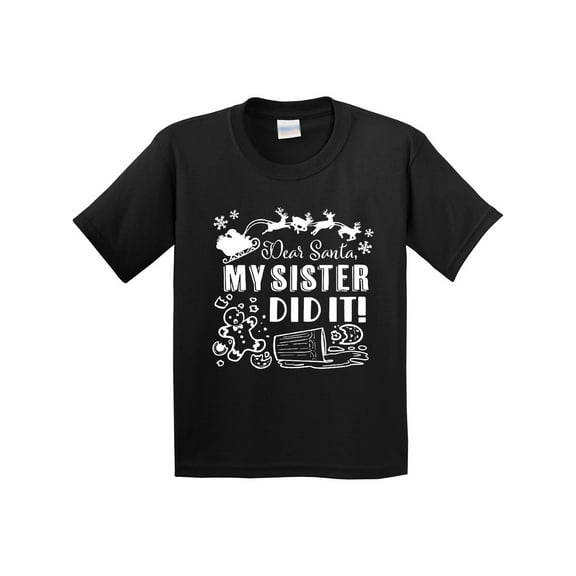 Inktastic Dear Santa, My Sister Did It Funny Christmas Youth T-Shirt