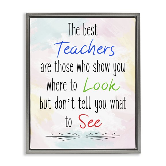Stupell Industries Contemporary The Best Teachers Pastel Phrase Gray Floating Frame Canvas Art, 17 x 21, by Kim Allen