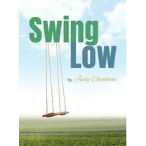 Swing Low, (Hardcover)