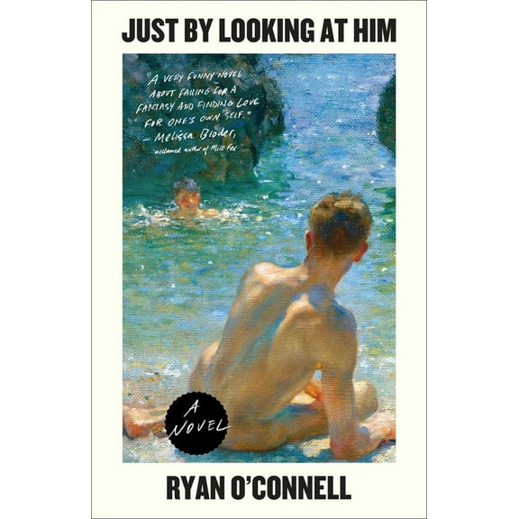 Pre-Owned Just by Looking at Him (Hardcover) 1982178582 9781982178581