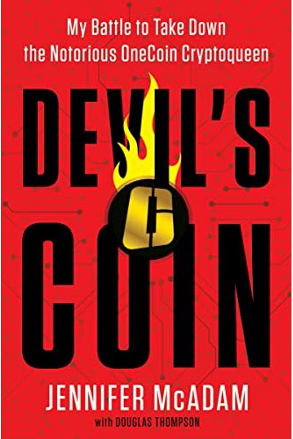 Pre-Owned Devil's Coin: My Battle to Take Down the Notorious Onecoin Cryptoqueen Paperback