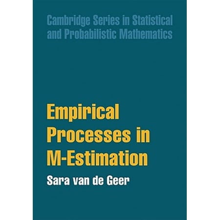 Pre-Owned Cambridge Statistical and Probabilistic Empirical Processes in M-Estimation Book 6 (Paperback)