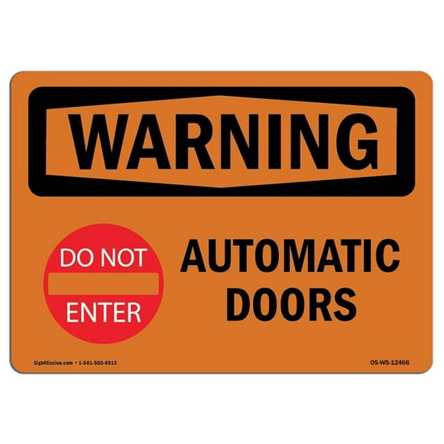 SignMission OS-WS-A-1218-L-12466 12 x 18 in. OSHA Warning Sign - Automatic Door with Symbol