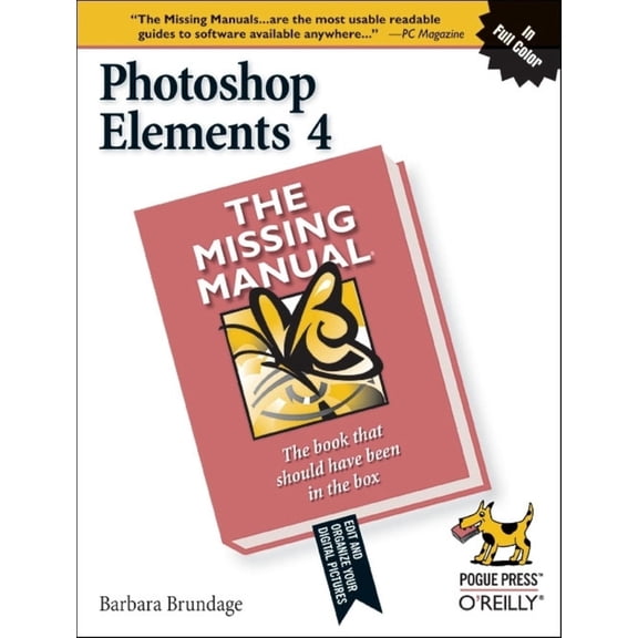 Pre-Owned Photoshop Elements 4: The Missing Manual (Paperback) 0596101589 9780596101589