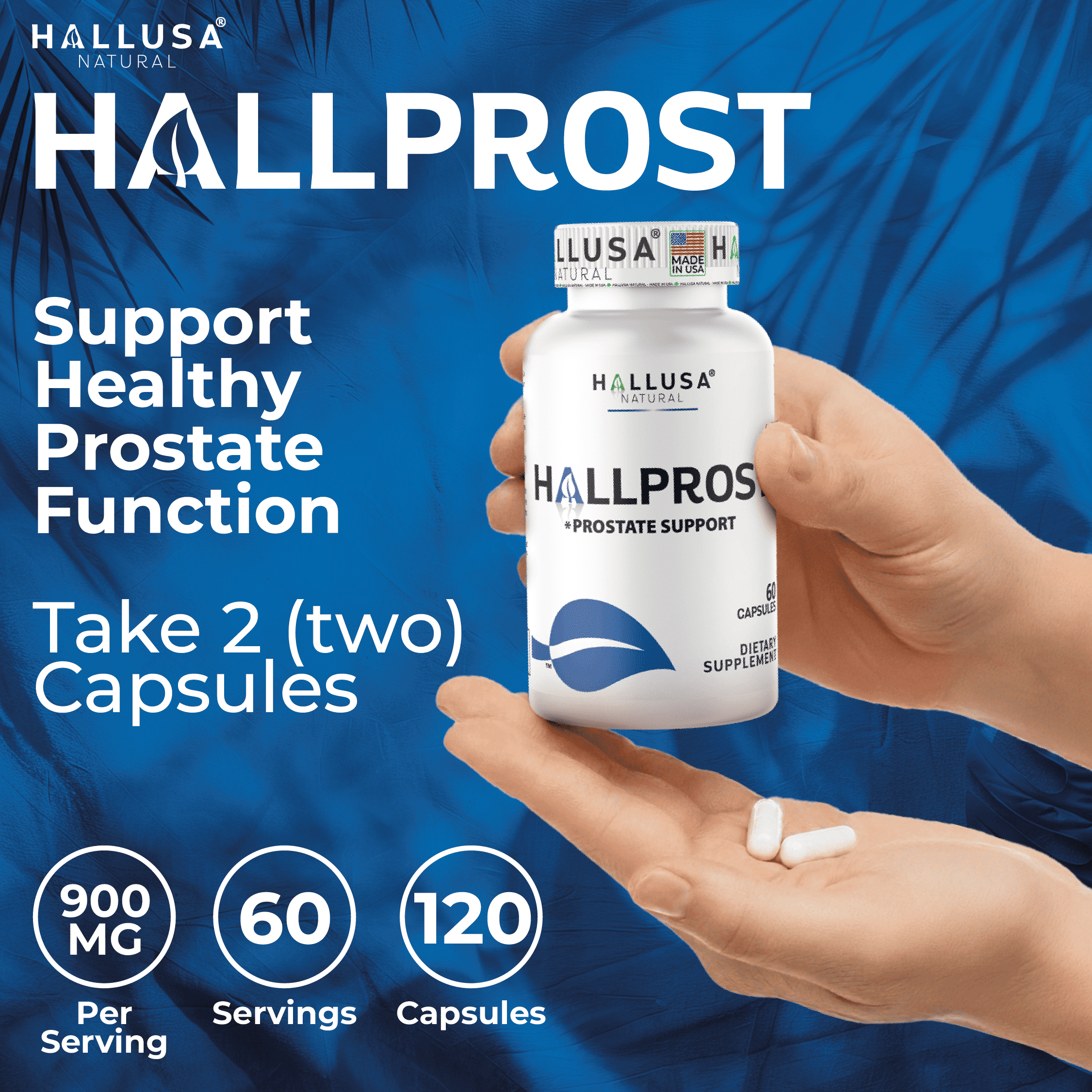 HALLPROST Prostate Health Urinary Tract & Bladder Support 120 Capsules, Saw Palmetto Blend 900mg* Reduce Frequent Urination, Prostate Health Supplement for Men