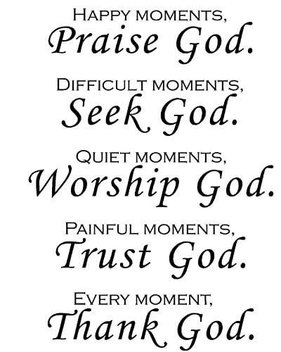 Wall art Sticker Décor Decal prayer Jesus pray Seek God Trust God Difficult moments 15Wx21H, Black Happy moments Worship God Painful moments Praise God Every moment Quiet moments Thank God 