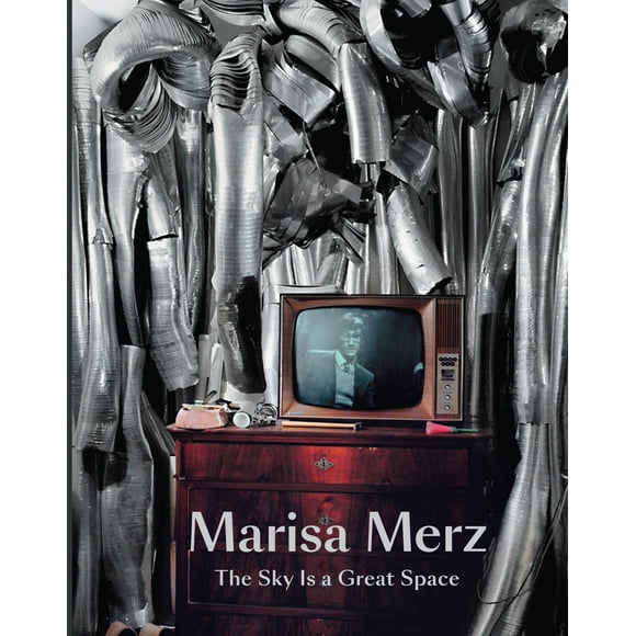 Marisa Merz : The Sky Is a Great Space (Hardcover)