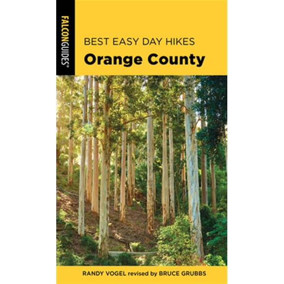 Pre-Owned Best Easy Day Hikes Series: Best Easy Day Hikes Orange County (Edition 3) (Paperback)