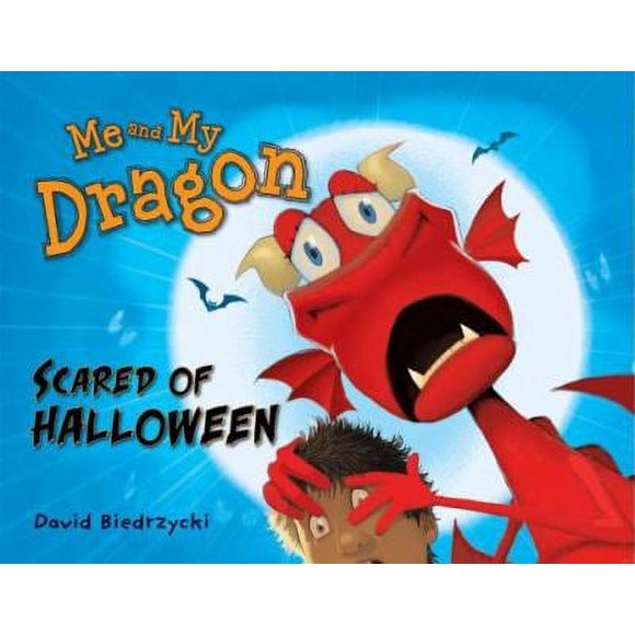 Pre-Owned Me and My Dragon: Scared of Halloween (Hardcover) 1580896588 9781580896580