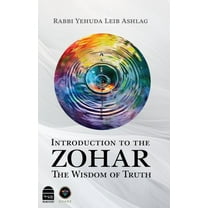 Introduction to the Zohar: The Wisdom of Truth, (Hardcover)