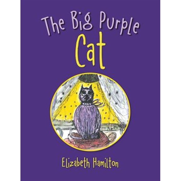 Pre-Owned The Big Purple Cat (Paperback) by Elizabeth Hamilton