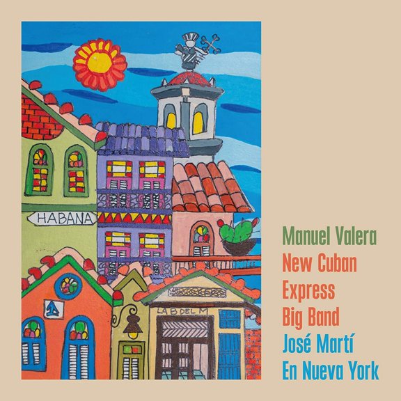 Manuel New Cuban Express Big Band Valera - Josa Marta En Nueva York - Jazz - CD