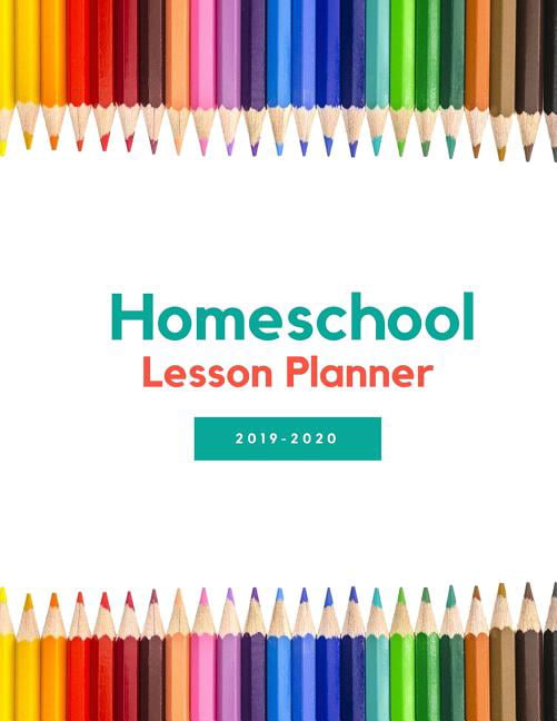 Homeschool Lesson Planner 2019 2020 Home  School Teacher 