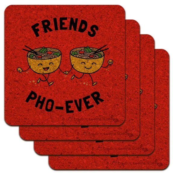Friends Pho-Ever Forever Noodle Soup Funny Humor Low Profile Novelty Cork Coaster Set
