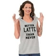 thumbnail image 3 of Better Latte Than Never Coffee Tank Top Tee Shirt Women Brisco Brands L, 3 of 6