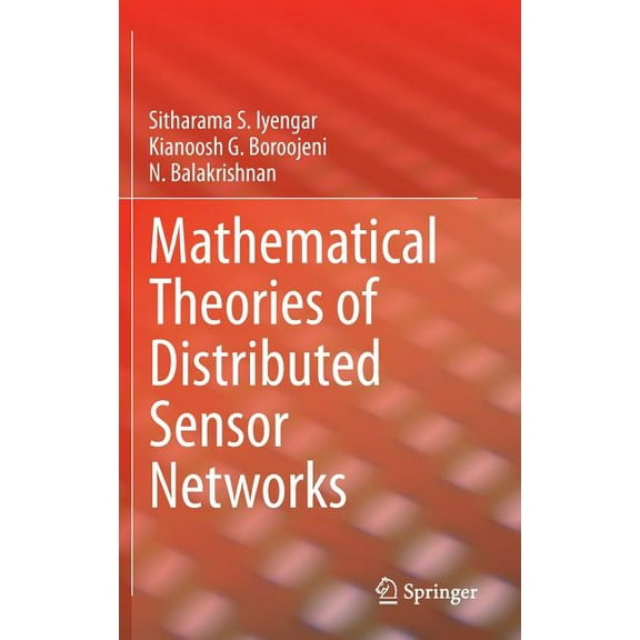 Mathematical Theories of Distributed Sensor Networks, (Hardcover)