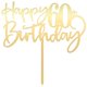 thumbnail image 1 of Cake Topper Bekaterea de acrílico dorado para 60.º cumpleaños, 1 of 9