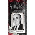 thumbnail image 1 of Pre-Owned The Quiet Don: The Untold Story of Mafia Kingpin Russell Bufalino (Mass Market Paperback) 0425266850 9780425266854, 1 of 1