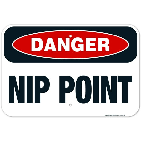 Nip Point Sign, OSHA Danger Sign, 12x18 Aluminum