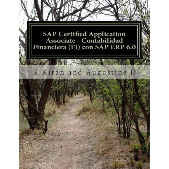 SAP Certified Application Associate - Contabilidad Financiera (FI) con SAP ERP 6.0 (Paperback)