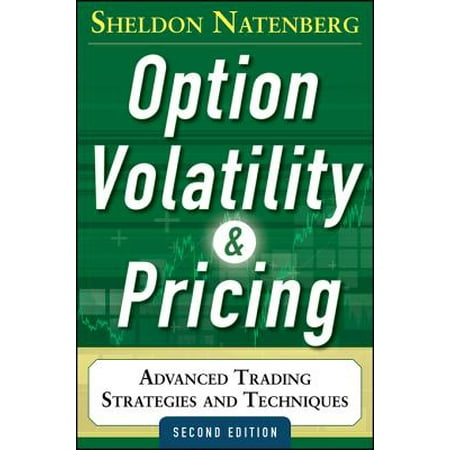 Option Volatility and Pricing: Advanced Trading Strategies and Techniques, 2nd Edition -