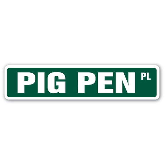 SignMission  4 x 18 in. Pig Pen Street Sign