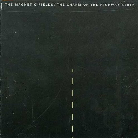 Magnetic Fields - Charm of the Highway Strip - Music & Performance - CD