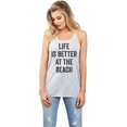 thumbnail image 2 of Thread Tank Life Is Better Beach Women's Sleeveless Flowy Racerback Tank Top Sport Grey 2X-Large, 2 of 5