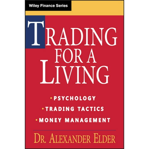 Pre-Owned Trading for a Living: Psychology, Trading Tactics, Money Management (Hardcover) 0471592242 9780471592242