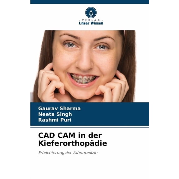 CAD CAM in der Kieferorthopädie, (Paperback)