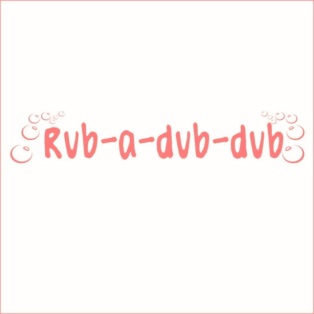 Rub-a-Dub-Dub Vinyl Decal - Small - Pink