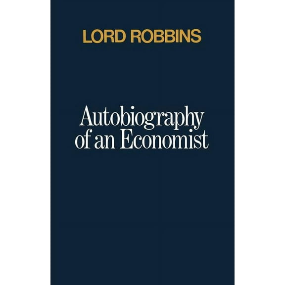 Autobiography of an Economist, (Paperback)