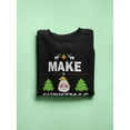 thumbnail image 3 of Make Christmas Great Again Quote Sweatshirt Women -Image by Shutterstock, Female 3X-Large, 3 of 4