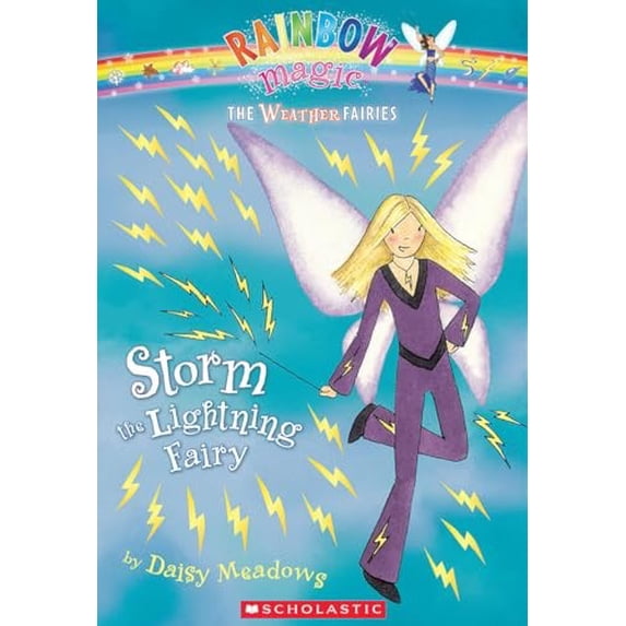 Pre-Owned Weather Fairies #6: Storm the Lightning Fairy: A Rainbow Magic Book (Paperback) 0439813913 9780439813914