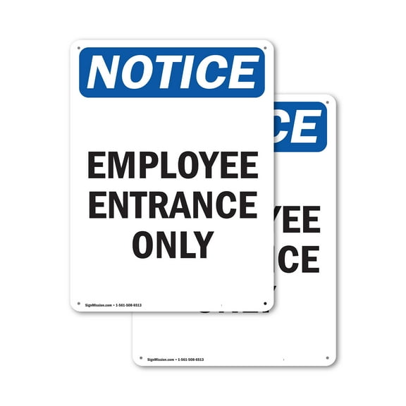 (2 Pack) Employee Entrance Only OSHA Notice Sign 7 Inch X 10 Inch Indoor / Outdoor Rust-Free Aluminum Metal Signs for Workplace, Workshop, and Construction Site, Made in the USA