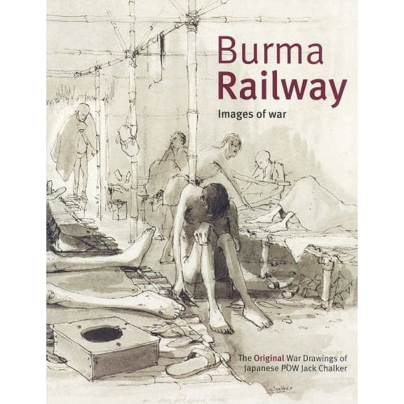 Burma Railway Jack Chalker (Hardcover)