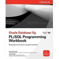 thumbnail image 1 of Pre-Owned Oracle Database 11g Pl/Sql Programming Workbook (Oracle Press) Paperback, 1 of 1