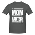 thumbnail image 5 of I'M A Mom And A Rad Tech Nothing Scares Me T-Shirt-Mother'S Day Gift Men'S Basic Short Sleeve T-Shirt Deep Heather Small, 5 of 5