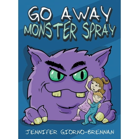 Go Away Monster Spray (Hardcover)