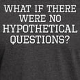 thumbnail image 3 of CafePress - Hypothetical Questions T Shirt - Men's Classic Graphic Cotton T-Shirt, 3 of 4