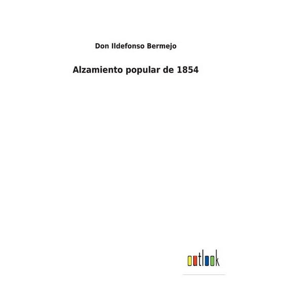Alzamiento popular de 1854 (Hardcover)