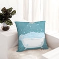 thumbnail image 6 of Fuzoiu Bathtub with Soap Bubbles Print Square Pillow Cover,Hidden Zipper Design,Luxury Square Pillow Case, Throw Pillow,Couch Cushion-22"x22", 6 of 7