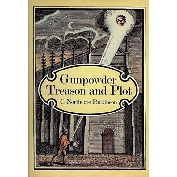 Pre-Owned Gunpowder, Treason and Plot, 9780312353506, 0312353502, Hardcover,