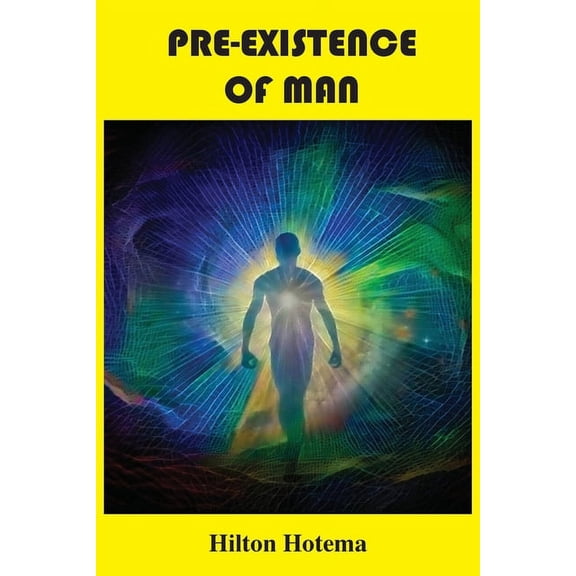 Pre-Existence of Man, (Paperback)